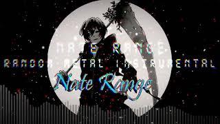 Nate Range - Random Metal 1 (Metalcore/Djent)