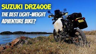 Suzuki DRZ400E - The Best Lightweight Adventure Bike?