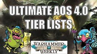 ULTIMATE AoS 4.0 Tier List - Warhammer Weekly 08072024