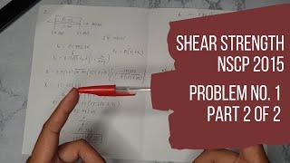 Shear Strength – Problem No. 1 (Part 2 of 2) NSCP 2015