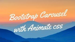 Bootstrap Slider with Animate CSS | Bootstrap Slider with Text Animation