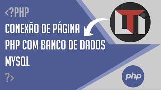 #08 - Conexão de página PHP com banco de dados MySql