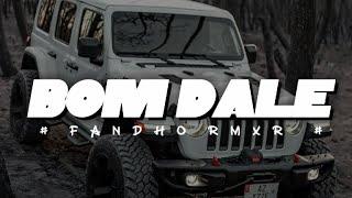 BOOM DALE - FANDHO RMXR || NEW REMIX 2024 