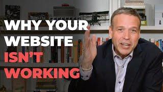 Why Your Website Isn't Working