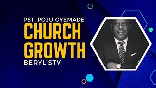 HOW TO GROW YOUR CHURCH? | PST. POJU OYEMADE | #davidogbueli #video #church #growth #kingdom #life