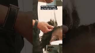 Japanese hairdresser braids my 4C hair #blackinjapan #blackinchina #4chair