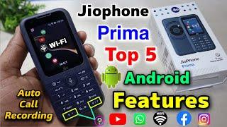 Jiophone Prima Top 5 Android Features || Jiophone Prima Keypad 4G Phone Features 