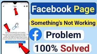 Facebook Page Sorry, Something's Not Working Problem Solved | Facebook Star Something's Not Working