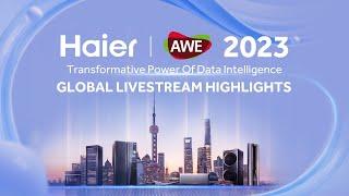 AWE 2023 | Global Interactive Livestream Highlight
