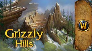 Grizzly Hills - Music & Ambience - World of Warcraft