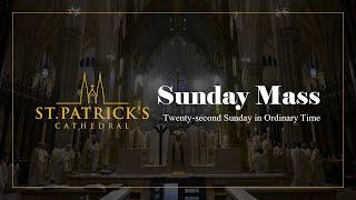 Sunday Mass - September 3rd 2023