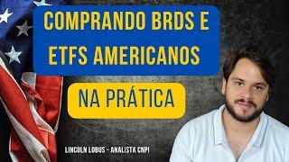 Aula Prática 03 - Investindo nos EUA através da corretora do Brasil via ETFs e BDRs