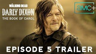 The Walking Dead: Daryl Dixon Season 2 | Episode 5 Promo Trailer | AMC+