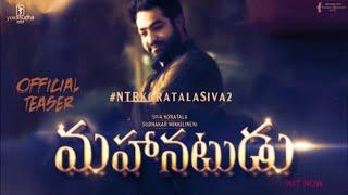 Jr NTR -Koratala Siva "Mahanatudu" First Look Teaser | NTR 30 First Look |