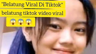 "Belatung Viral Di Tiktok - belatung tiktok video - belatung video viral"