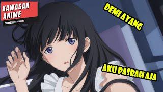 TERLALU BUCIN DEMI AYANG SAMPAI RELA NGAPAIN AJA - ALUR CERITA ANIME ROMANTIS