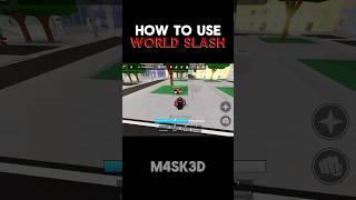 How to use World Slash In Jujutsu Shenanigans | Simple Guide #roblox #jjk #robloxshorts