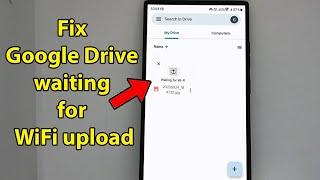 How to fix waiting for wifi in google drive