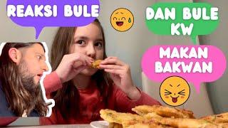 BAKWAN SAYUR RENYAH ANTI GAGAL | REAKSI BULE & BULE (KW) MAKAN BAKWAN 