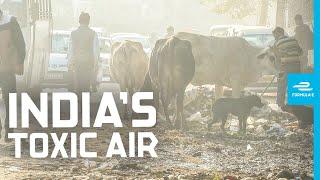 Most Polluted Major City On Earth | Race For Clean Air FULL DOCUMENTARY | Formula E | Delhi, India