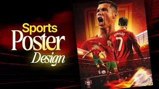 Sports Poster Design Tutorial | @cristiano | Photoshop 2025