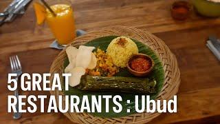 Our TOP 5 RESTAURANTS In Ubud, Bali