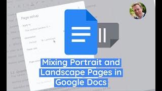 Mixing Portrait and Landscape Pages in Google Docs