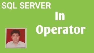 IN Operator in Sql