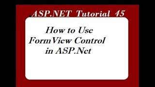 How to Use FormView Control in ASP.Net