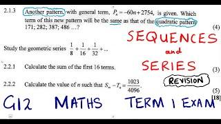 Mathematics Grade 12 Number Patterns , Sequences and Series Exam Term 1 Revision