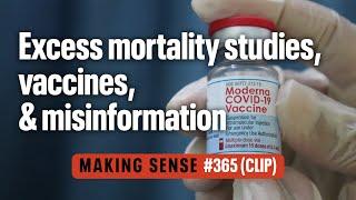 Reflecting on the Covid Death Toll and Vaccines | Making Sense #365 (Clip)