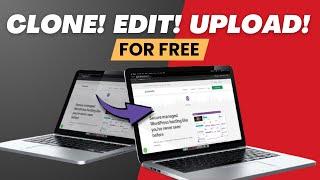 How to Clone a Website in Minutes, Edit & Upload Live for FREE