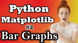 #2 Matplotlib Bar Graph | Matplotlib for Data Science and Data Analysis