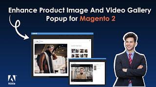 Enhance Product Page Design with Popups, Layout Options & Templates for Magento 2 (Adobe Commerce)