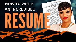 How to Write a Resume That Will Get You Hired