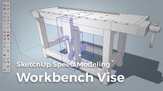 SketchUp Speed Modeling: Workbench Vise