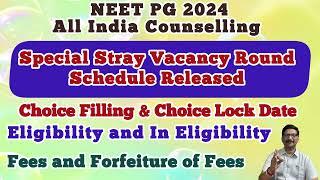 Special Stray Round Schedule Released | NEET PG 2024 All India Counselling | Eligibility | Fees