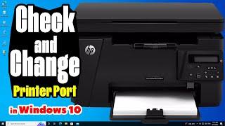 How to Check and Change Printer Port in Windows 10 PC or Laptop