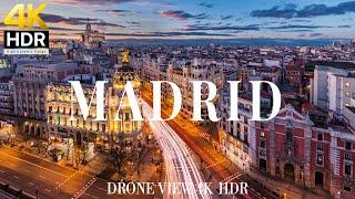 Madrid 4K drone view  Flying Over Madrid | Relaxation film with calming music - 4k HDR