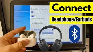 How to Connect Bluetooth Headphones/Earbuds to Laptop