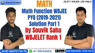 Math Function WBJEE PYQ (2019-2021) Solution Part 1 by Souvik Saha JELET Rank 1 | JEE (M & A)