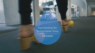 Partnership for Sustainable Shea - AAK & Cloetta