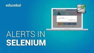 How to Handle Alerts in Selenium | How to Handle Popup in Selenium | Selenium Training | Edureka