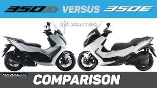 ZONTES 350D VERSUS 350E | BACK TO BACK COMPARISON