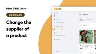 Explore DSers - Change the supplier of a product - DSers