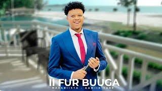 AAMII YARE - II FUR BUUGA NAXARIISTA | HEES CUSUB 2025 BILAA MUSIC BILAA MUSIC 