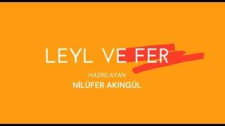 LEYL VE FER - SİVAS EKSPRES / SİVAS İRADE ORTAK YAYINI