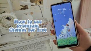 How to download premium themes for free on Xiaomi phone / miui premium themes for free ️