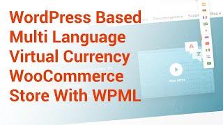 WordPress Multi Language Virtual Currency Store WooCommerce With WPML & Fast WooCredit Pro