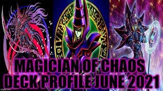 MAGICIAN OF CHAOS DECK PROFILE (JUNE 2021) YUGIOH!